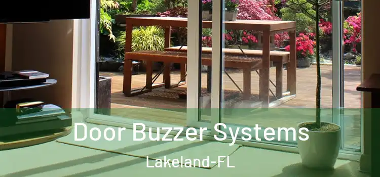  Door Buzzer Systems Lakeland-FL