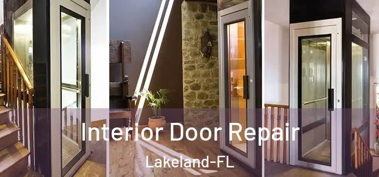  Interior Door Repair Lakeland-FL